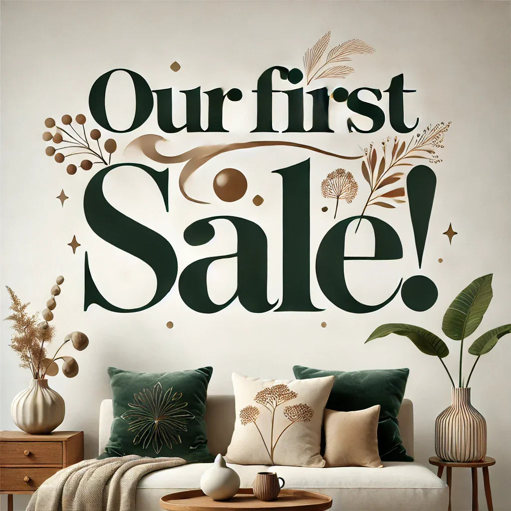 FIRST SALE!!!